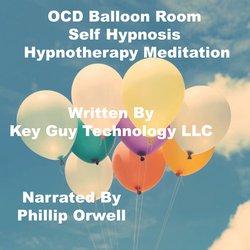 OCD Balloon Room Self Hypnosis Hypnotherapy Meditation|LLC, Key Guy Technology