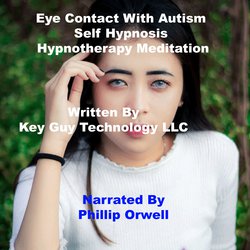 Eye Contact Self Hypnosis Hypnotherapy Meditation|LLC, Key Guy Technology
