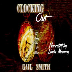 Clocking Out|Smith, Gail
