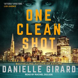 One Clean Shot|Girard, Danielle