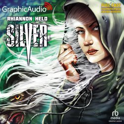 Silver [Dramatized Adaptation]|Held, Rhiannon