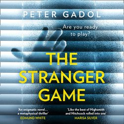 Stranger Game, The|Gadol, Peter