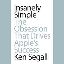 Insanely Simple|Segall, Ken