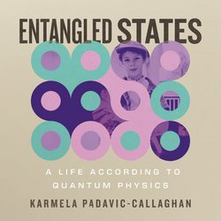 Entangled States|Padavic-Callaghan, Karmela