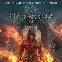 Foreboding of Woe, A|Ellis, Azalea