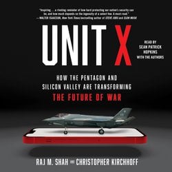 Unit X|Shah, Raj M.