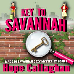 Key To Savannah|Callaghan, Hope