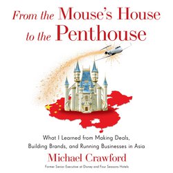 From the Mouse's House to the Penthouse|Crawford, Michael