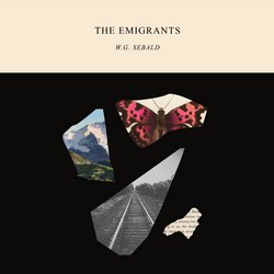 Emigrants, The|Sebald, W.G.