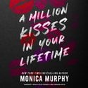 Million Kisses in Your Lifetime, A (Digital Audiobook)