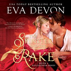 Spinster and the Rake, The|Devon, Eva