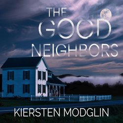 Good Neighbors, The|Modglin, Kiersten