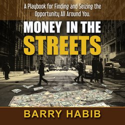 Money in the Streets|Habib, Barry