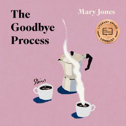 Goodbye Process, The|Jones, Mary