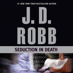 Seduction in Death|Robb, J. D.