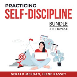 Practicing Self-Discipline Bundle, 2 in 1 Bundle|Merdan, Gerald