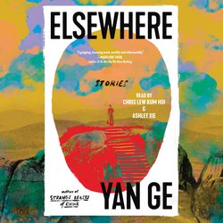 Elsewhere|Ge, Yan