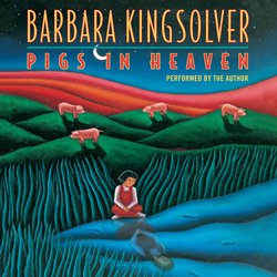 Pigs in Heaven|Kingsolver, Barbara