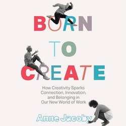 Born to Create|Jacoby, Anne