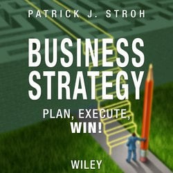 Business Strategy|Stroh, Patrick J.