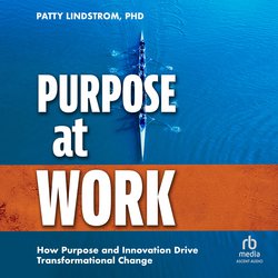 Purpose at Work|Lindstrom, Patty