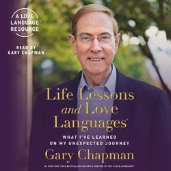 Life Lessons and Love Languages|Chapman, Gary