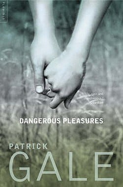 Dangerous Pleasures|Gale, Patrick