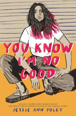 You Know I'm No Good|Jessie Ann Foley