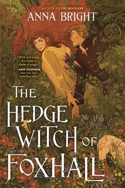 The Hedgewitch of Foxhall|Anna Bright