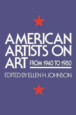 American Artists On Art|Ellen H. Johnson