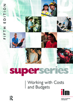 Working with Costs and Budgets|Institute of Leadership & Management
