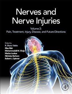 Nerves and Nerve Injuries|R. Shane Tubbs