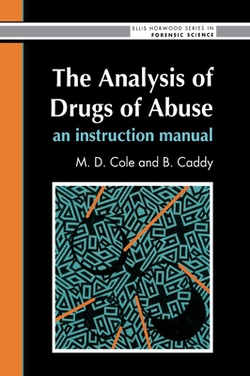 The Analysis Of Drugs Of Abuse|Cole