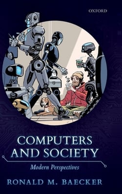 Computers and Society|Ronald M. Baecker