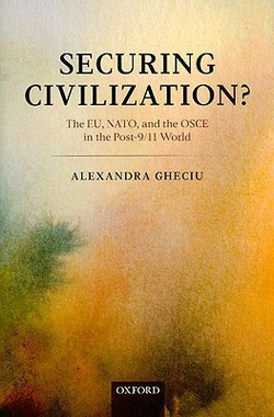 Securing Civilization?|Alexandra Gheciu