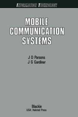 Mobile Communication Systems|John David Parsons