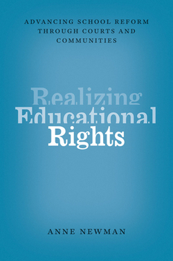 Realizing Educational Rights|Anne Newman