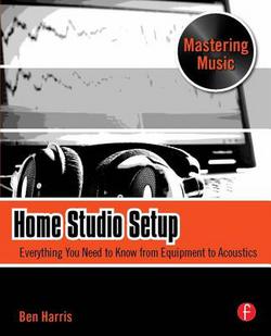 Home Studio Setup|Ben Harris