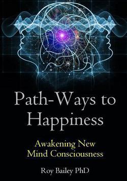 Path-Ways to Happiness|Roy Bailey