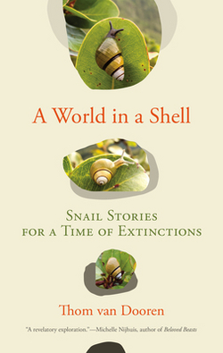 A World in a Shell|Thom Van Dooren