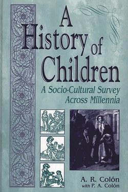 A History of Children|A. R. Colón