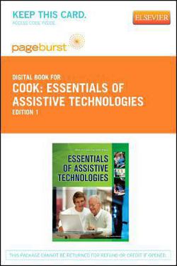 Essentials of Assistive Technologies- Elsevier eBook on Vitalsource (Retail Access Card)|Albert M. Cook