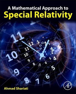 A Mathematical Approach to Special Relativity|Ahmad Shariati