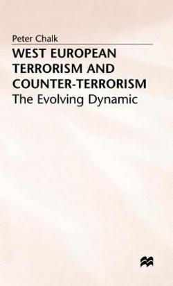 West European Terrorism and Counter-Terrorism|P. Chalk
