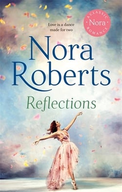 Reflections|Nora Roberts