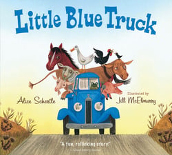 Little Blue Truck Padded Board Book|Alice Schertle