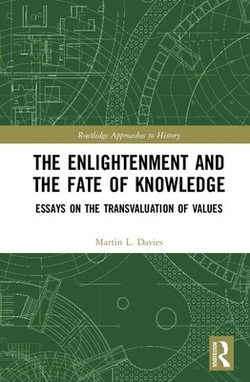The Enlightenment and the Fate of Knowledge|Martin Davies