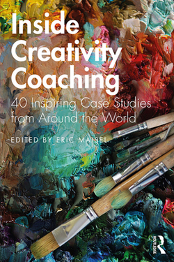 Inside Creativity Coaching|Eric Maisel