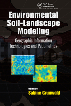 Environmental Soil-Landscape Modeling|Sabine Grunwald