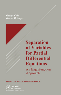 Separation of Variables for Partial Differential Equations|George Cain